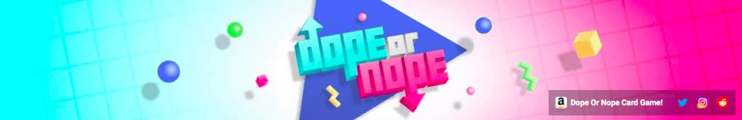 Dope or Nope YouTube banner